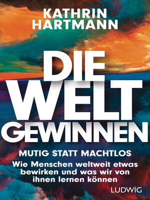 cover image of Die Welt gewinnen